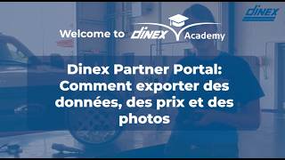 Dinex Partner Portal Guide 6 Comment Exporter Des Données, Des Prix Et Des Photos Fr-Can