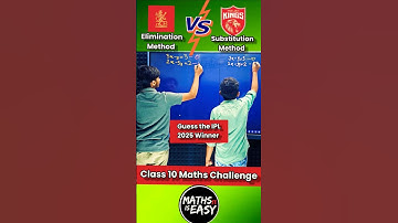 Elimination Method vs Substitution Method Class 10 | IPl 2025 |Math Challenge #ytshorts #shorts #ipl