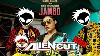 Takagi & Ketra feat. Omi & Giusy Ferreri - Jambo (Alien Cut Remix) Resimi