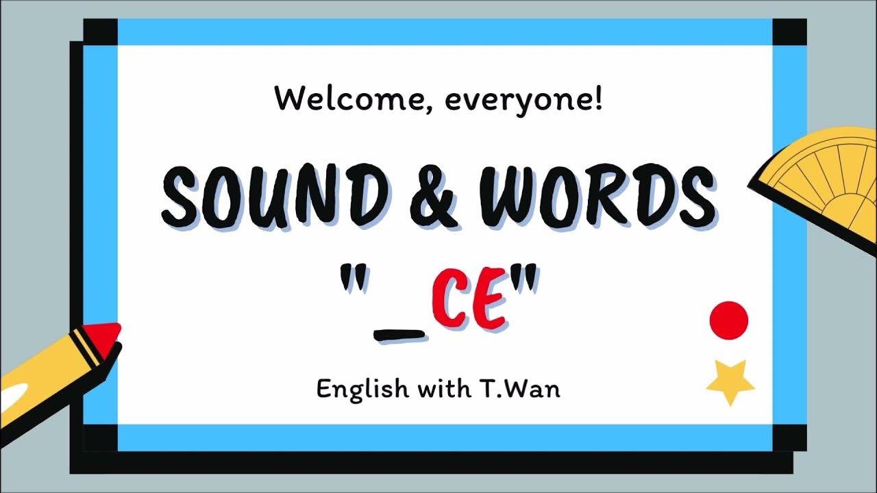 Sound & Words "ce" /s/ YouTube
