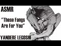 [ASMR] "These Fangs are Only for You" | Yandere Legoshi x Listener (Beastars Audio)