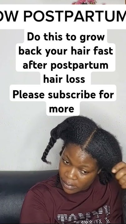 grow-back-your-hair-after-postpartum-hair-loss-follow-for-more