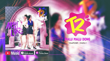 T2 - Malu Malu Dong (Official Video Lyrics) #lirik