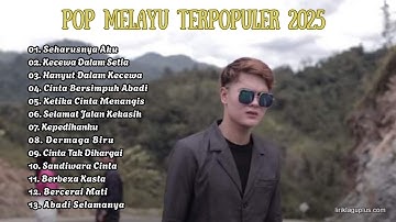 Album Maulana Wijaya || GAGAL MERANGKAI HATI - SEHARUSNYA AKU - Pop Melayu Terpopuler 2025 Trending