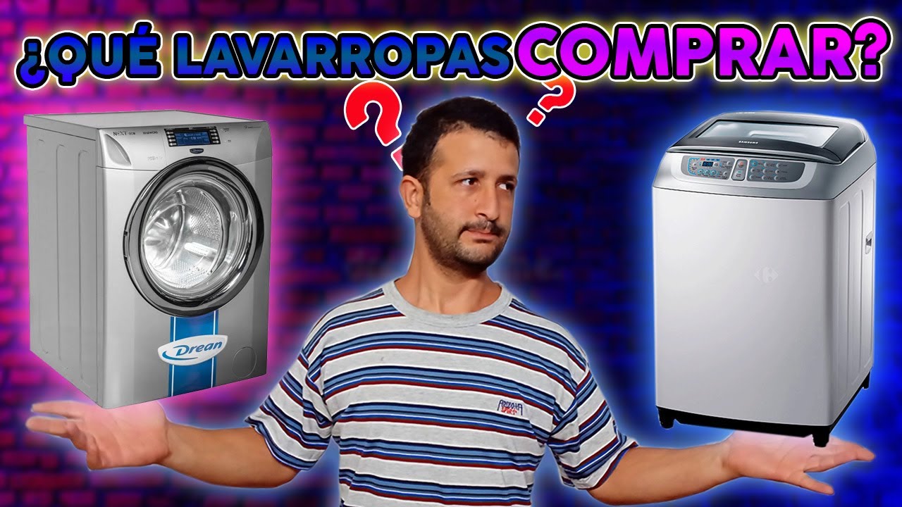 Observación desinfectar Equipo 🥇¿QUÉ LAVARROPAS COMPRAR? CUÁL ES MEJOR | Sistemas de Lavado y qué  lavadora comprar - YouTube