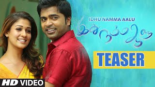Idhu Namma Aalu || T.R.Silambarasan STR, Nayantara, Andrea Jeremiah, Kuralarasan T.R, Pandiraj