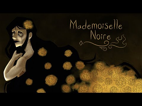 Mademoiselle Noire (animatic, Chapter 1 finale)
