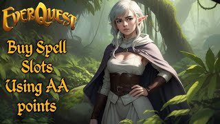 Everquest: Alternate Advancement Spell Slots (Guide)