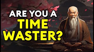 Are You a TIME WASTER?
