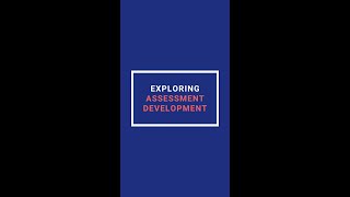 Assessment Development | A LUMSx Course