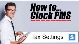 Clock Software - Clock PMS Settings - Tax Settings