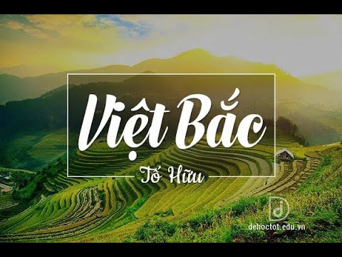 Video SƠ ĐỒ TƯ DUY VIỆT BẮC - TỐ HỮU- NGỮ VĂN 12 - youtube