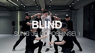 SUNGJE ( CHOSHINSEI ) - BLIND / DOOBU CHOREOGRAPHY