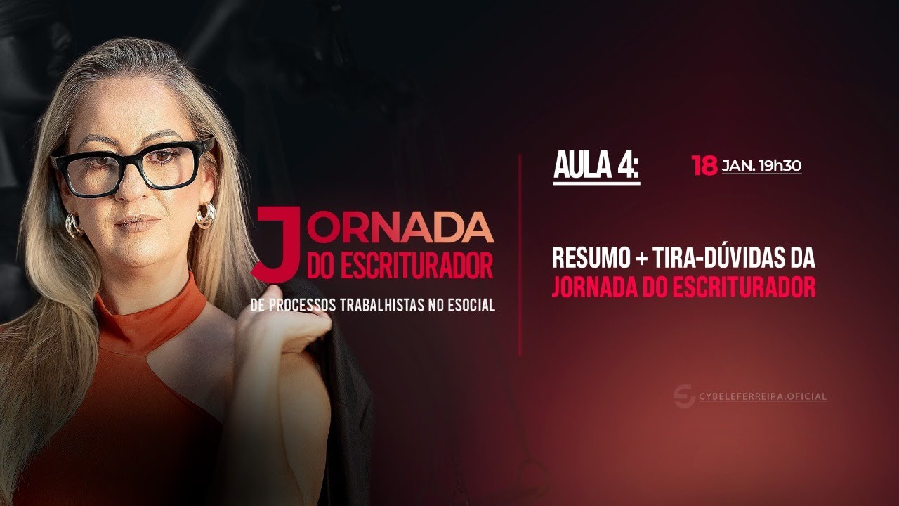 [AULA 4] Resumo + Tira-Dúvidas da Jornada do Escriturador - 18/01 às 19h30