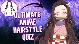 Anime Hairstyle Quiz | 35+ Hairstyles (Easy - Hard)