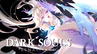 DARK SOULS: REMASTERED (PART IV)【NIJISANJI  EN | Enna Alouette】
