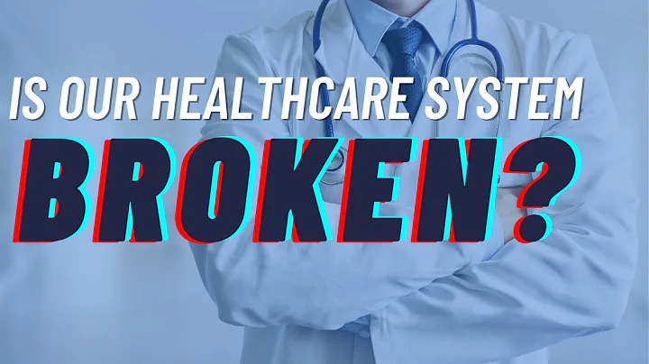 Is Our Healthcare System Broken?