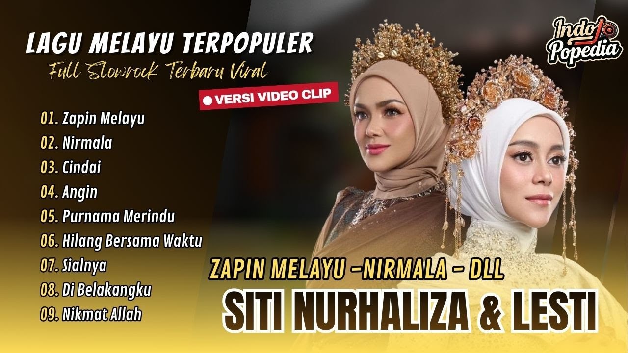 LestI Kejora X Siti Nurhaliza - MELAYU | NIRMALA | CINDAI | FULL LAGU POP TERPOPULER