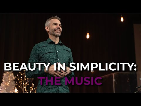 Beauty In Simplicity: The Music | PORTICO Community Church