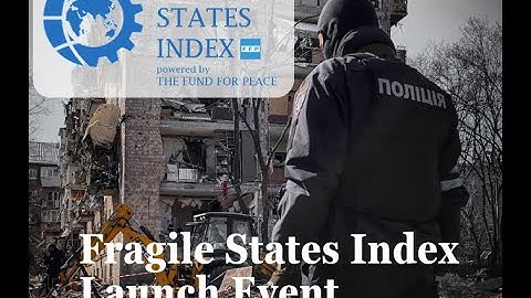 Fragile States Index Launch 2023