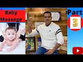 Baby Massage | बच्चों की मालिश कैसे करे | बच्चों की सही मालिश कैसे करे | Baby Massage Part 3 |