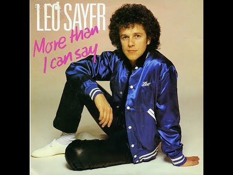 MORE THAN I CAN SAY | LEO SAYER LYRICS 1981