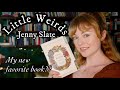 Thoughts on little weirds by jenny slate
