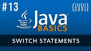 Java Programming Tutorial - Switch Statements - Episode 13