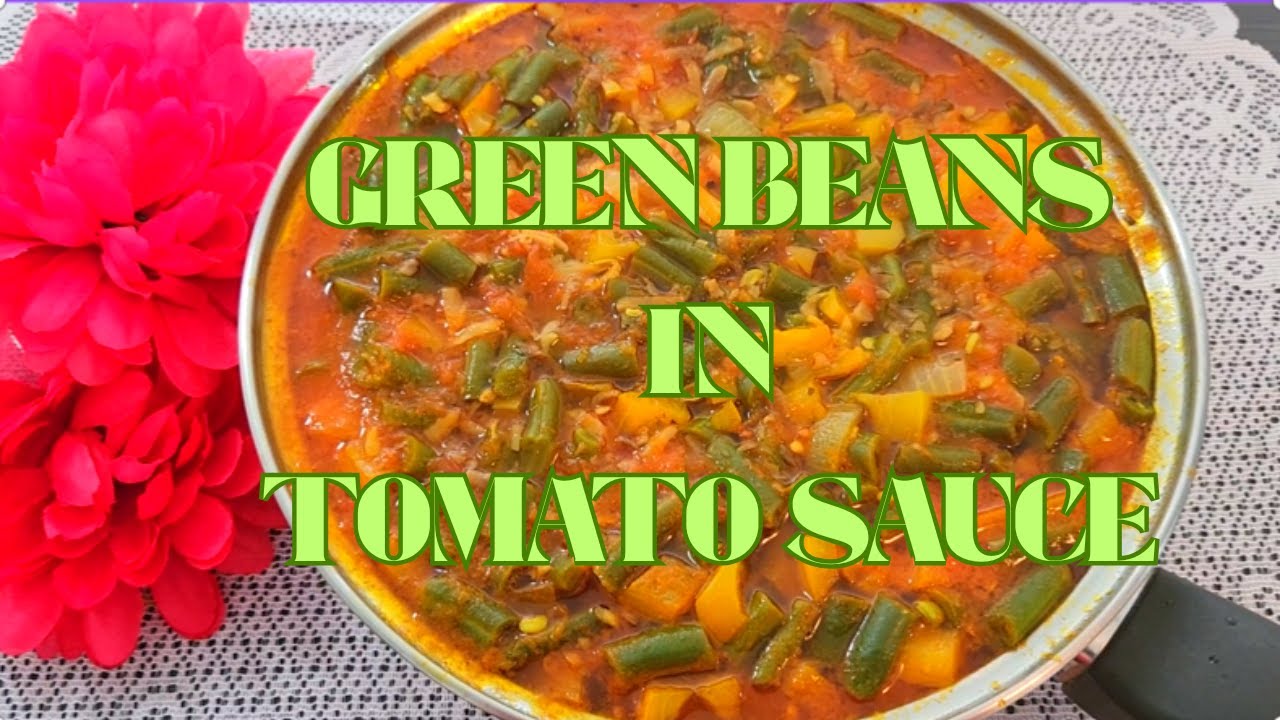 Green Beans In Tomato Sauce