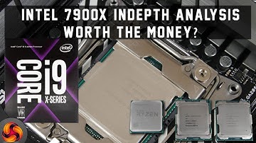 Intel Core i9 7900x Indepth Performance Analysis