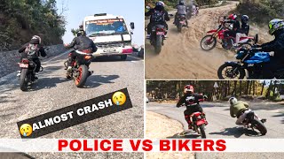 || Life ma first time yasari vageyo😢|| police vs bikers 😱||