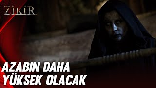 Azabın Daha Yüksek Olacak Zi̇ki̇r