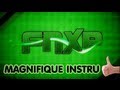 Magnifique musique pour fnxp54 ralis par diamentabeatmaker 