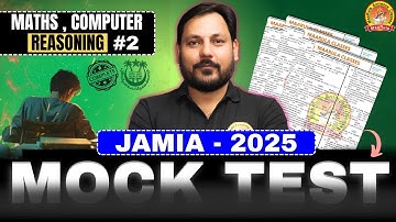 JAMIA - 2025 MOCK TESTSOLUTION  | P-2 | 45 DAYS COURSE COMPLETE | NIMCET FREE BATCH FREE  #jamia