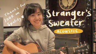 Stranger’s Sweater - Emi Choi (Acoustic version)