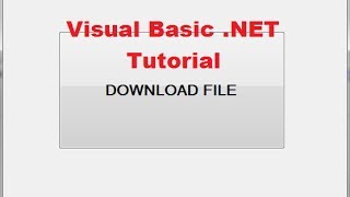 Visual Basic .NET Tutorial 37 - How to Download a File in VB.NET