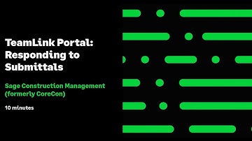 Sage Construction Management: TeamLink Portal: Responding to Submittals