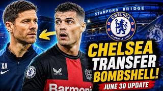 Chelsea Transfer News Today (June 30, 2026): Latest Chelsea Transfers, Xhaka Update, Slonina & More