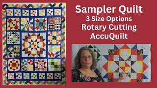 🧺✂️🧵 Sampler Quilt For Rotary Cutting or AccuQuilt With 3 Size Options