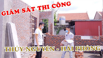 Giám sát công trình thi công tại Thủy Nguyên - Hải Phòng | MAXHOME - Thiết kế thi công trọn gói