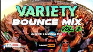 VARIETY BOUNCE MIX VOL. 2 | HQ AUDIO | DJRANEL REMIX