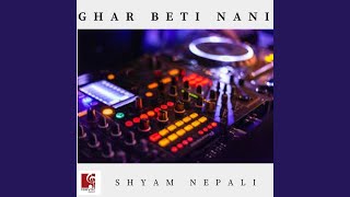 Download lagu Ghar Beti Nani
