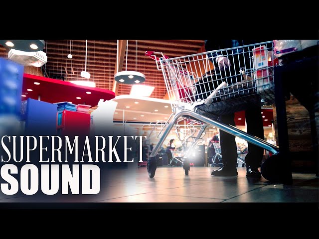 The Sound of Shopping: Supermarket Sound Effects for Relaxation, Study, and Enjoyment class=