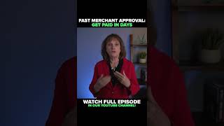 Fast Merchant Approval: Get Paid in Days