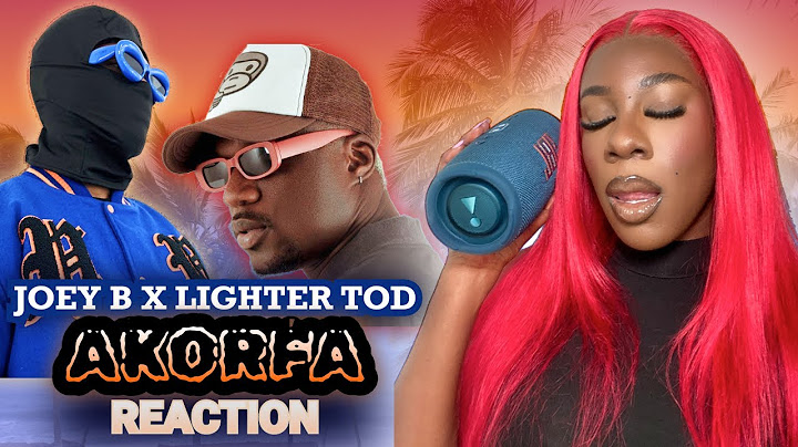 Joey B & Lighter TOD drop “AKORFA”🔥|Reaction