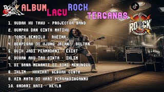 Lagu Rock Indonesia  Playlist Rock Song Indonesia Sudah Ku Tahu  Projector Band