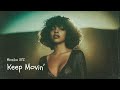 Keep Movin Loved You Forever Nu Disco Soulful Deep House Monika XYZ