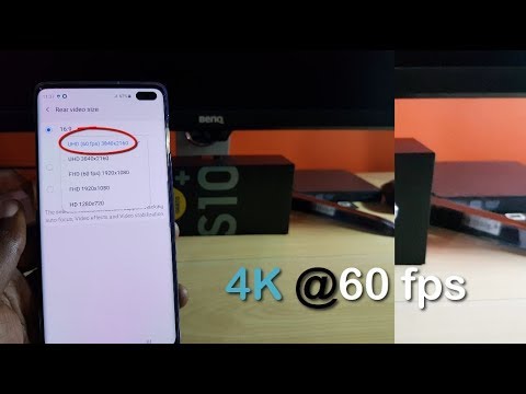 How to Record in UHD 60 fps Galaxy S10,S10 Plus,S10e