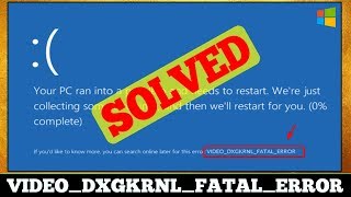 Top 6 video_dxgkrnl_fatal_error in 2022