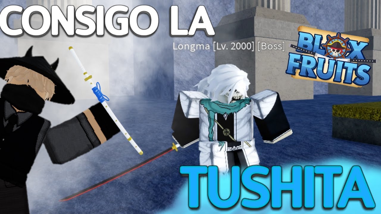 CONSIGO LA TUSHITA, EN BLOX FRUITS!!! MATO AL BOSS LONGMA YouTube